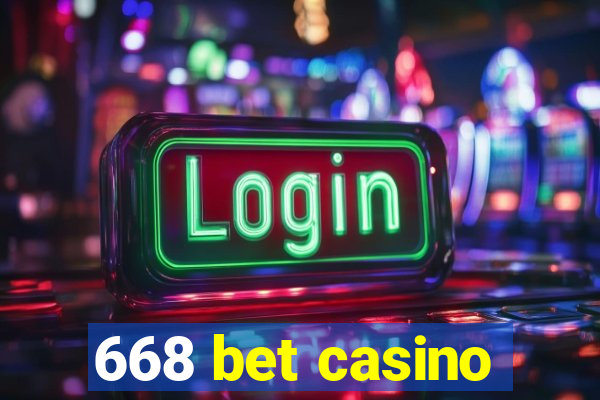 668 bet casino